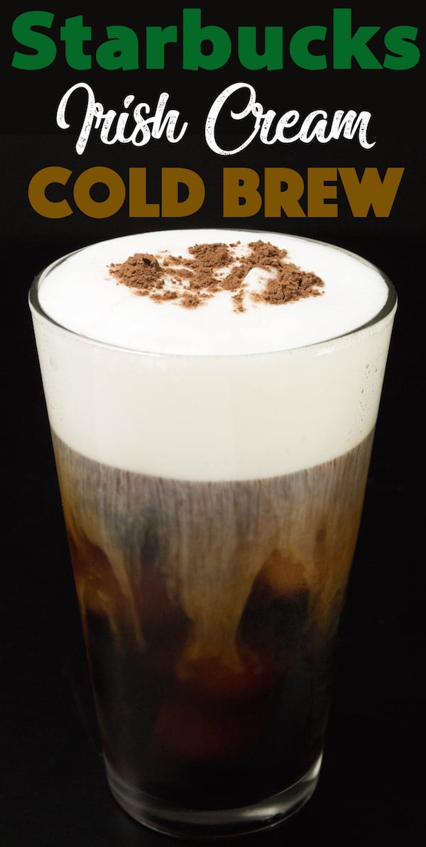 Homemade Starbucks Irish Cream Cold Brew Coffee on a black background.