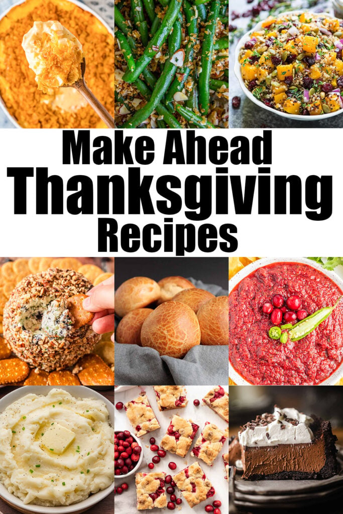 35 Thanksgiving Recipes You Can Make Ahead